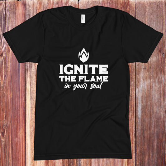 Ignite The Flame In Your Soul Crew Neck Tee